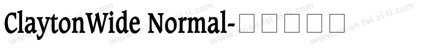 ClaytonWide Normal字体转换